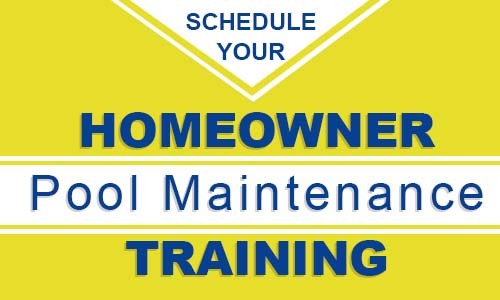 Schedule Your Homeowner Pool Maintenance Training