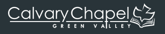 Calvary Chapel Green Valley Calvary Chapel Green Valley